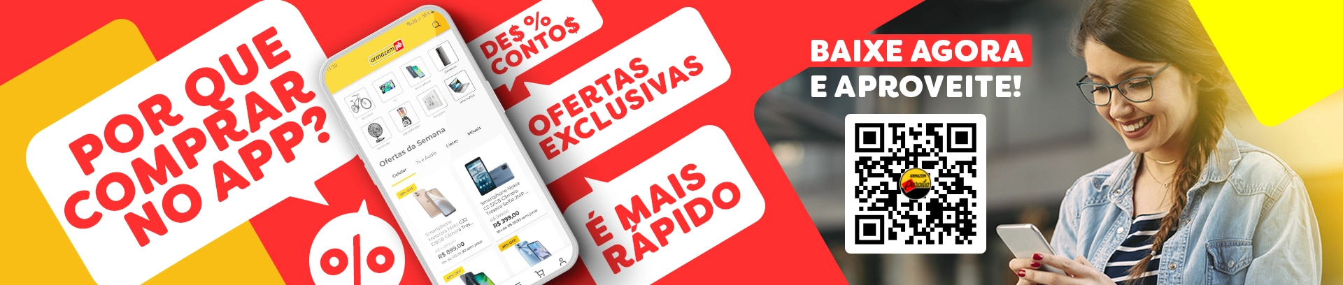 Baixe nosso app com ofertas exclusivas